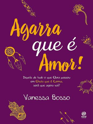 cover image of Agarra que é amor